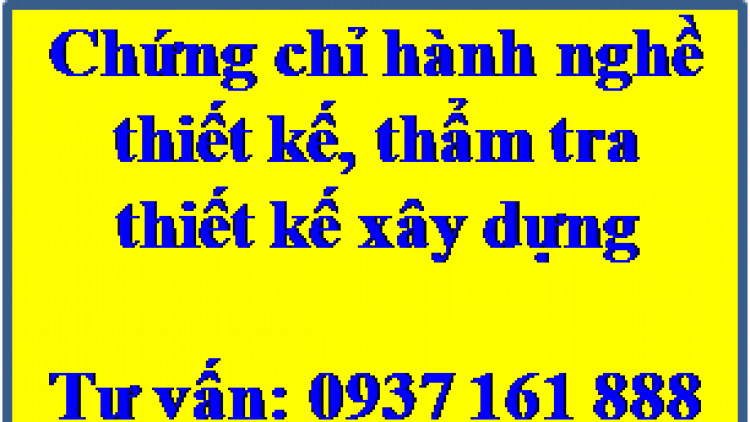 Điều kiện cấp chứng chỉ hành nghề thiết kế, thẩm tra thiết kế xây dựng